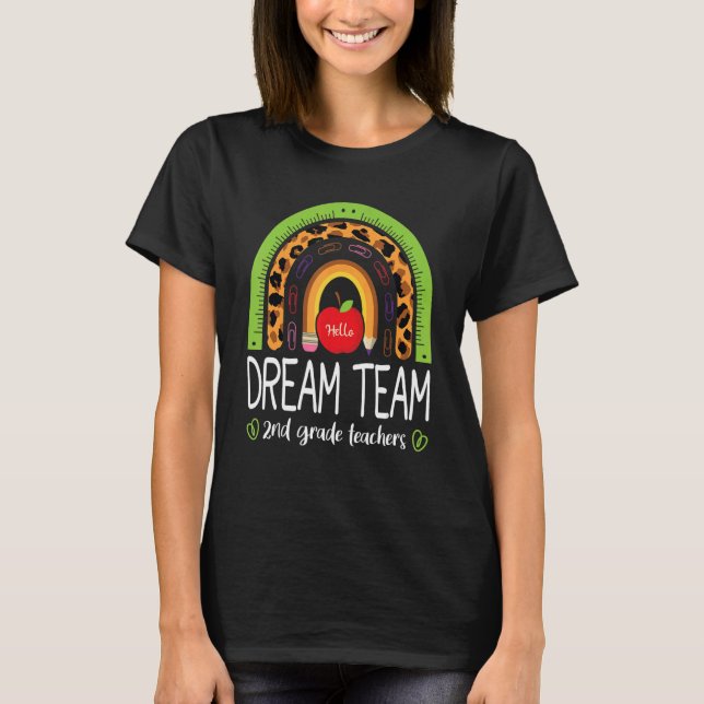 Dream Team 2nd Grade Teachers Boho Rainbow Leopard T Shirt (Framsida)