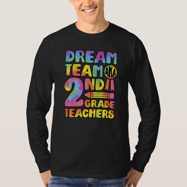 Dream Team Aka andra Klass-lärare återvänder till  T Shirt (Framsida)