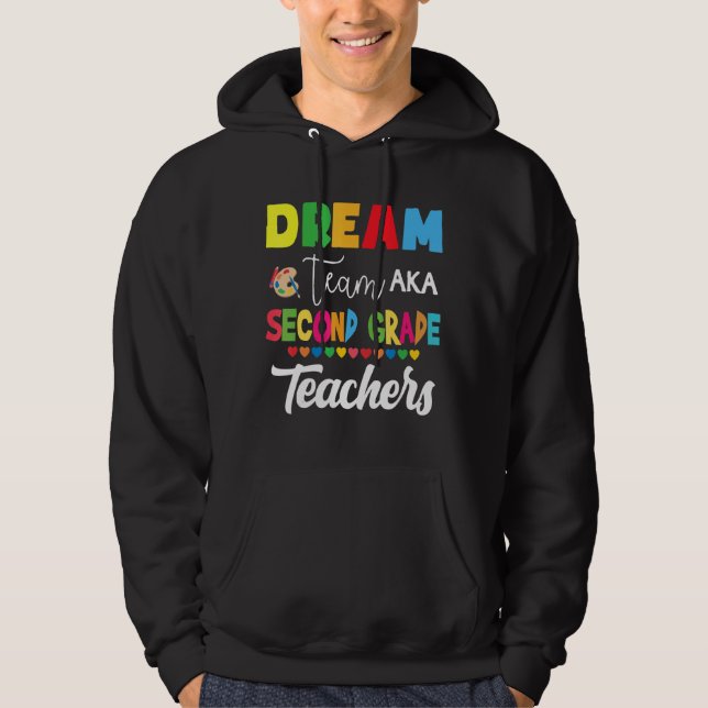 Dream Team Aka Second Klass Back to school Teache Hoodie (Framsida)