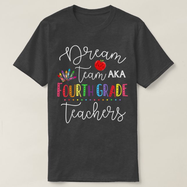 Dream Team Fjärde citattlärarna i Klass T Shirt (Design framsida)