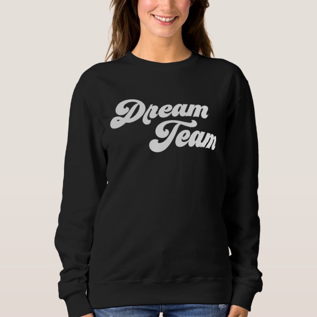 Dream Team T Shirt (Framsida)