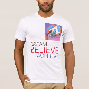 Dream Tro Achieve Basketball T Shirt
