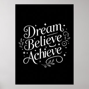 Dream Tro Achieve - Gym, Hustle, Success Poster