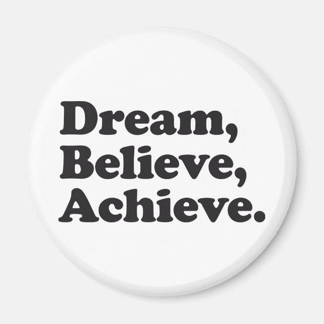 Dream Tro Achieve Magnet (Framsidan)