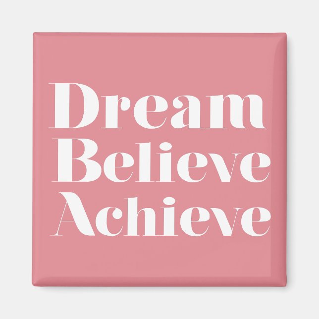 Dream Tro Achieve Magnet (Framsidan)