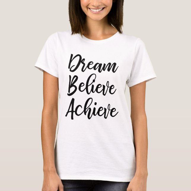 Dream Tro Achieve T-shirt (Framsida)