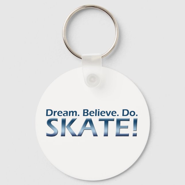 Dream. Tro. Gör. Skatt! Nyckelring (Framsida)