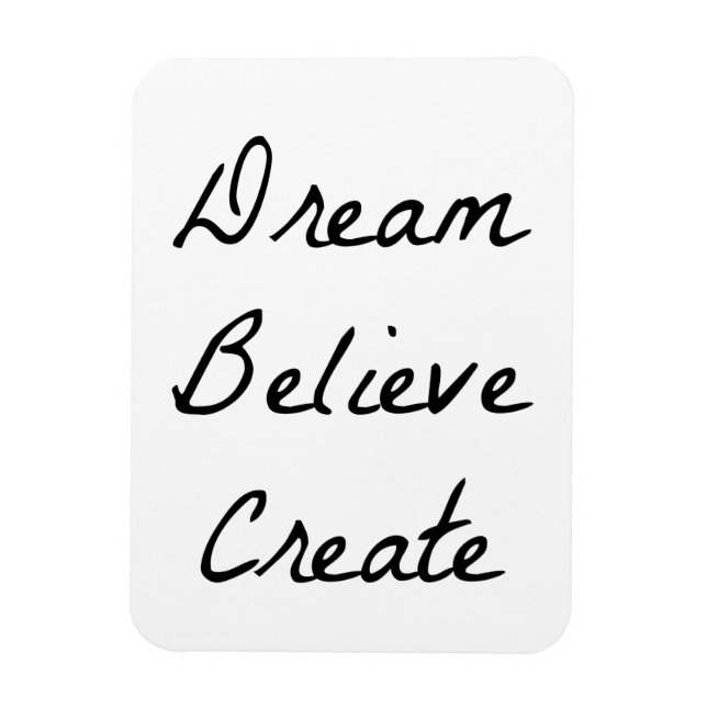 Dream, tro, Skapa Magnet (Vertikal)