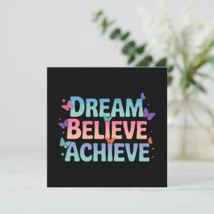 Dream, tro, uppnå - Motiv fjäril