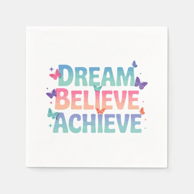 Dream, tro, uppnå - Motiv fjäril Pappersservett (Framsidan)