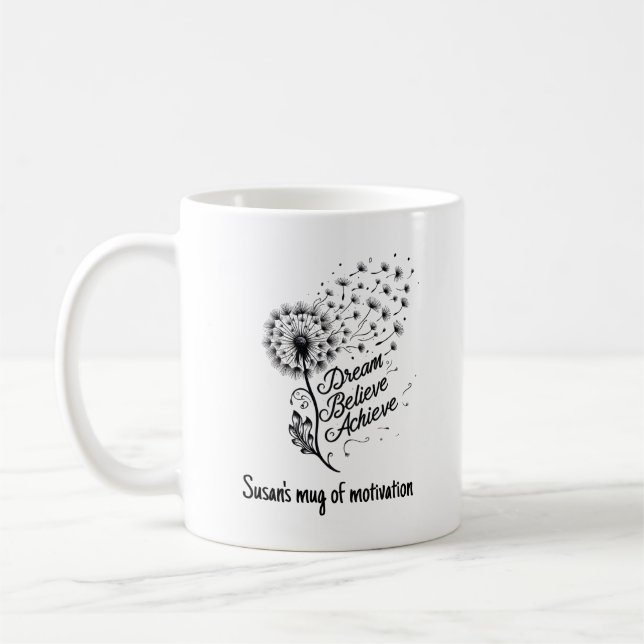 Dream tror på att uppnå motivation kaffemugg (Vänster)