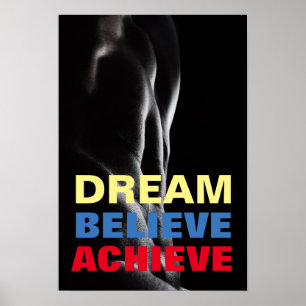 Dream tror på att uppnå Motivational Bodybuilding Poster