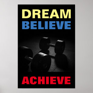 Dream tror på att uppnå Motivational Bodybuilding Poster