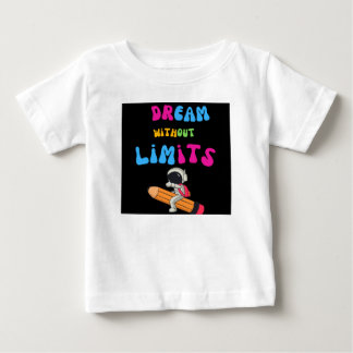 Dream utan begränsningar t shirt