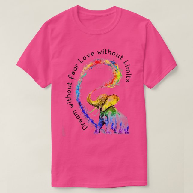 Dream utan fruktan Kärlek utan gränser Elephant LG T Shirt (Design framsida)