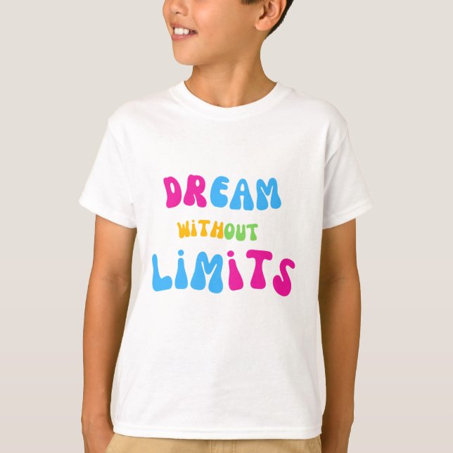 Dream utan Limits Barn Positive Vibes T-shirt (Framsida)