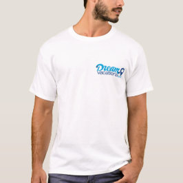 Dream Vacations T Shirt