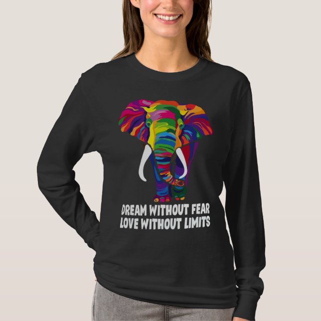 Dream Without Fear Love Without Limits  LGBT Pride T Shirt (Framsida)