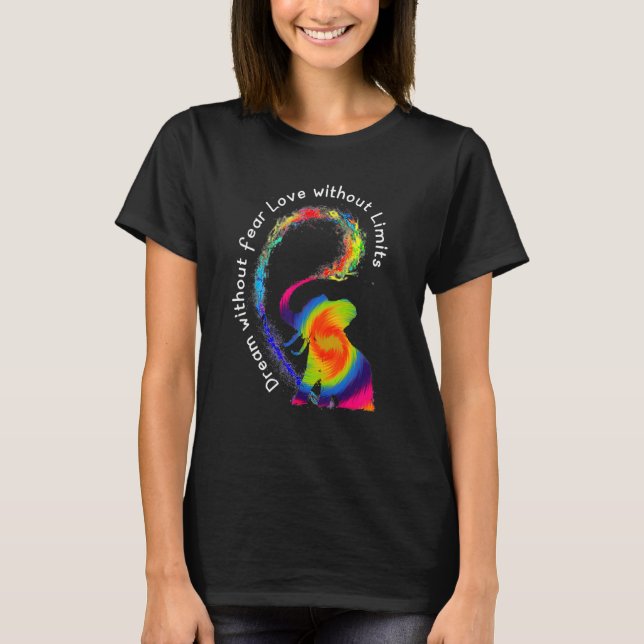 Dream without Fruear Kärlek Elephant Lgbt Pride Ti T Shirt (Framsida)