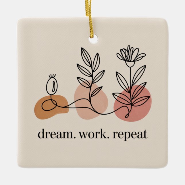 Dream. Work. Repeat Julgransprydnad Keramik (Framsida)