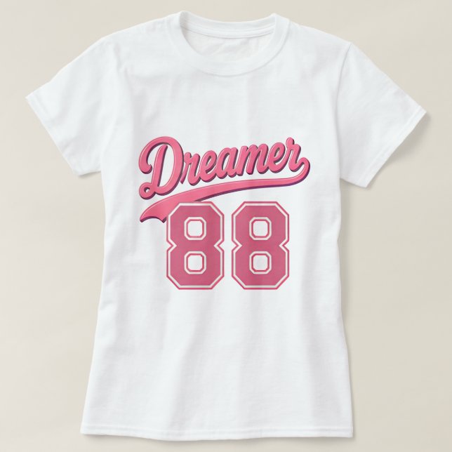 Dreamer 88 Stylish Script Design T Shirt (Design framsida)