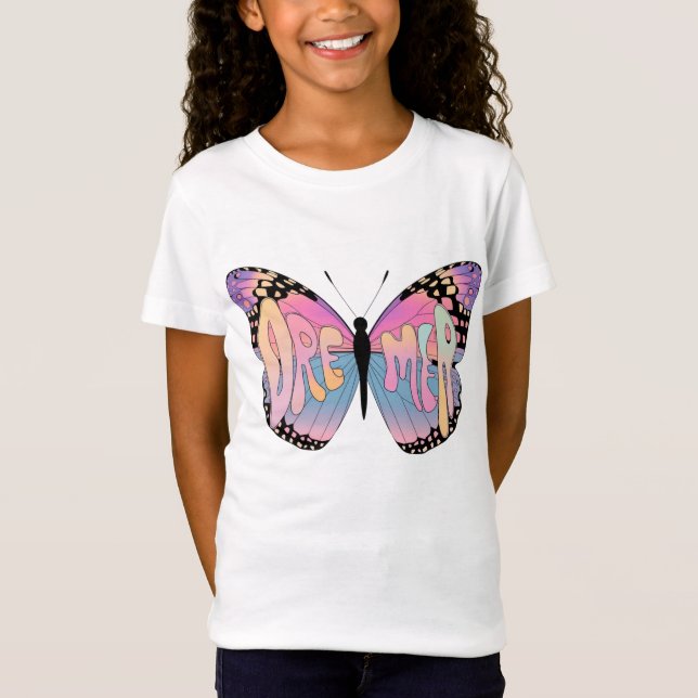 Dreamer Butterfly Vibes T Shirt (Framsida)