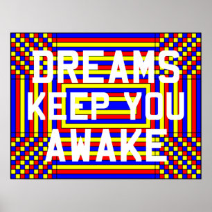 Dreams Behålla You Aake Poster