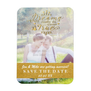 DREAMS COME TRUE Guld Spara datum Foto Magnet