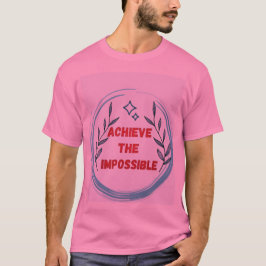 "Dreams Defy Reality" T Shirt