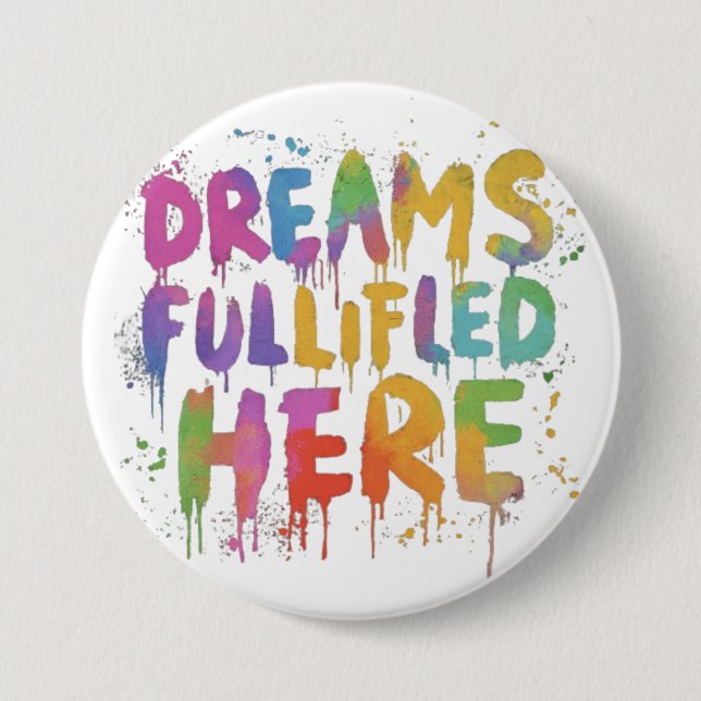 "Dreams Fulfill here"-inspirationsknapp Knapp (Framsida)