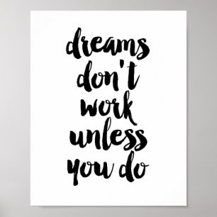 Dreams fungerar inte om du inte gör det poster