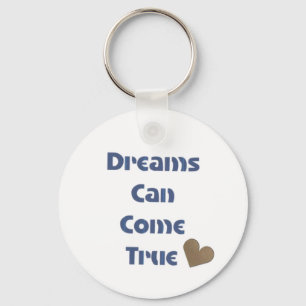 Dreams kan kom verklig Motivational Phrases-nyckel Nyckelring
