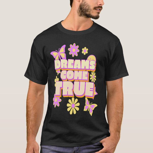 Dreams Kom True Hippie Flower Power Butterfly Flo T Shirt (Framsida)
