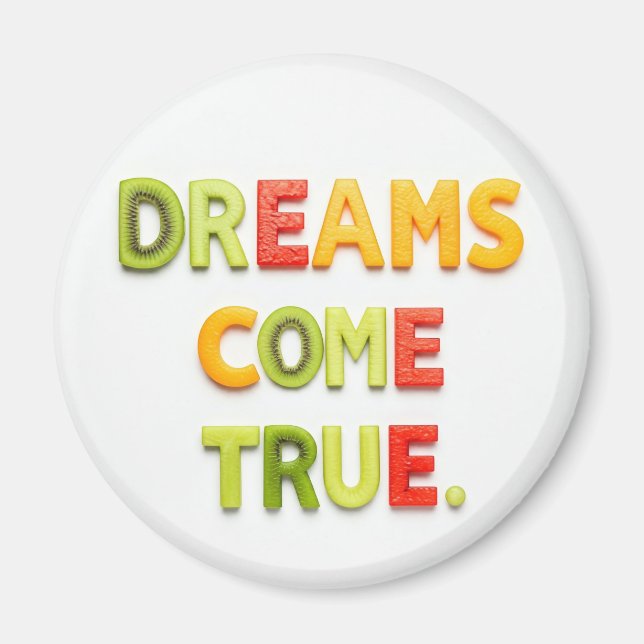 Dreams Kom True Magnet (Framsidan)