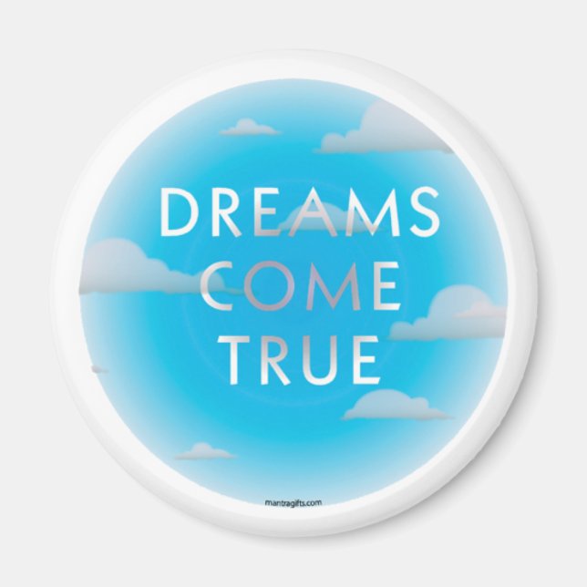 Dreams Kom True Magnet (Framsidan)