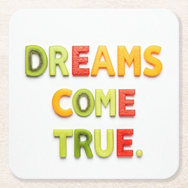Dreams Kom True Underlägg Papper Kvadrat (Framsidan)