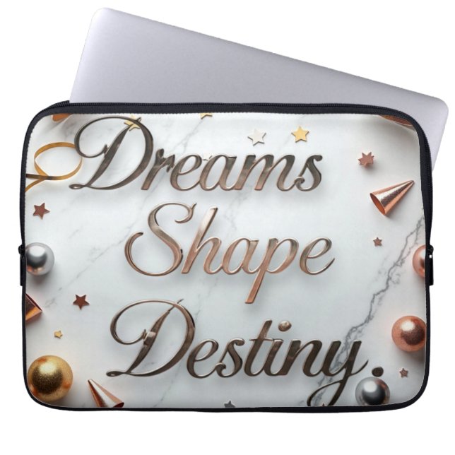 Dreams Shape Destiny Laptop Fodral (Framsidan)