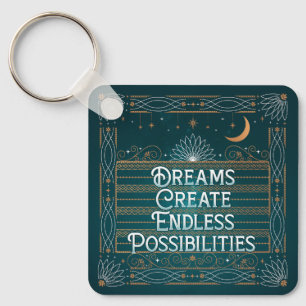 Dreams Skapar knappen för ändlösa möjligheter Keyc Nyckelring