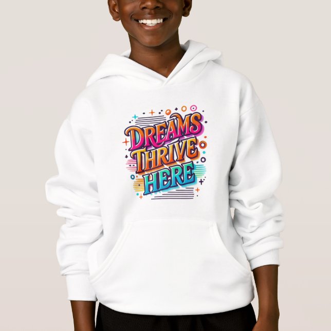 Dreams Thrive här T Shirt (Framsida)