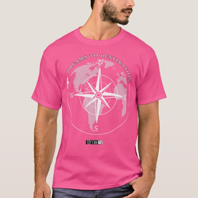 Dreams to Destinations T Shirt (Framsida)