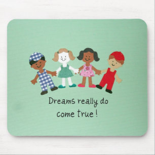 Dreams verkligen gör kom sann! musmatta