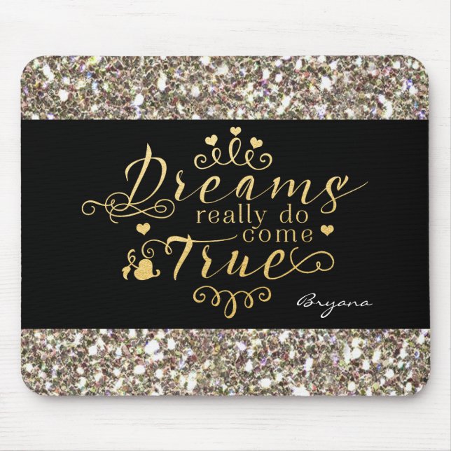 DREAMS VERKLIGEN GÖR KOM TRUE Guld Glitter musmatt Musmatta (Framsidan)