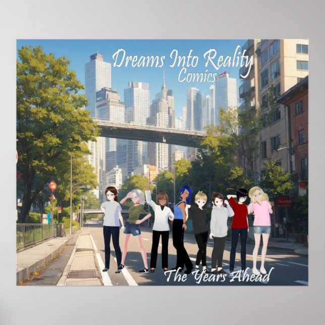 DreamsIntoRealityComics the Years Ahead Cover Art Poster (Framsidan)