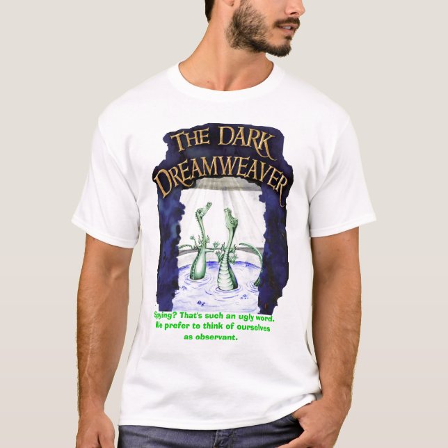 DreamweaverShirt2 som spionerar? Det är ett sådan T-shirt (Framsida)