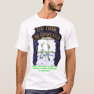 DreamweaverShirt2 som spionerar? Det är ett sådan Tröja