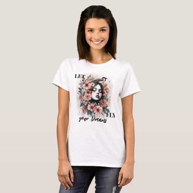 Dreamy Woman with Flowers and Motivational Quote T Shirt (Hel framsida)