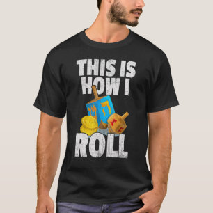 Dreidel Menorah Funny Hanukkah Gift Så här är jag T Shirt