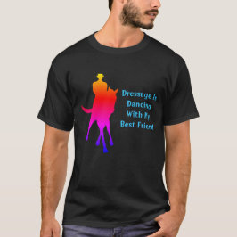 Dressage Dankling med min bästa väninna regnbåge T Shirt