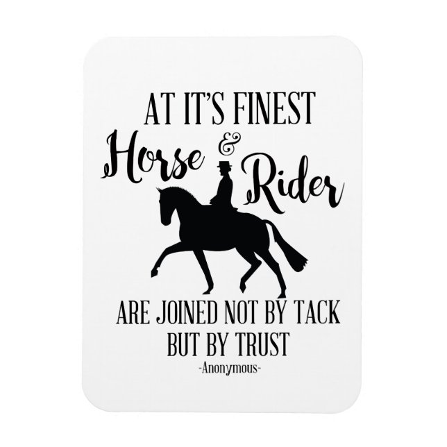Dressage Horse and Rider Quote Magnet (Vertikal)