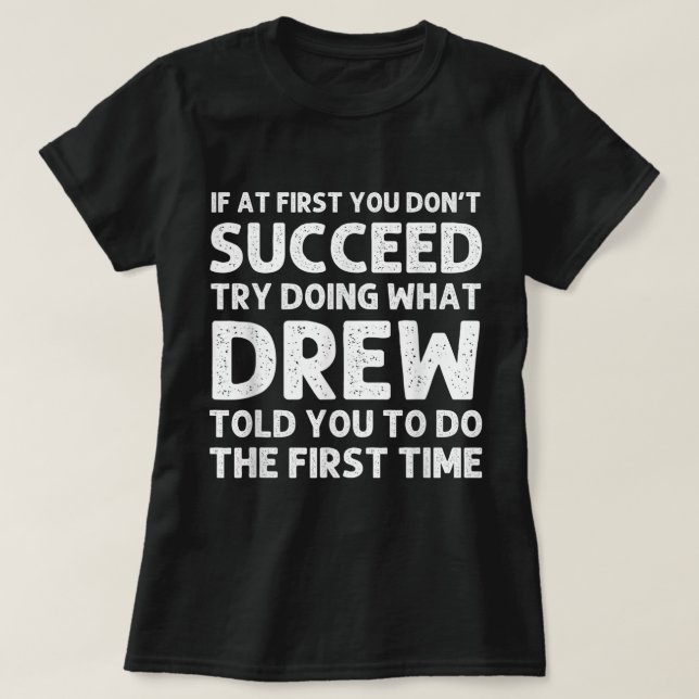 DREW Gift Namn Personlig Birthday Funny Christm T Shirt (Design framsida)